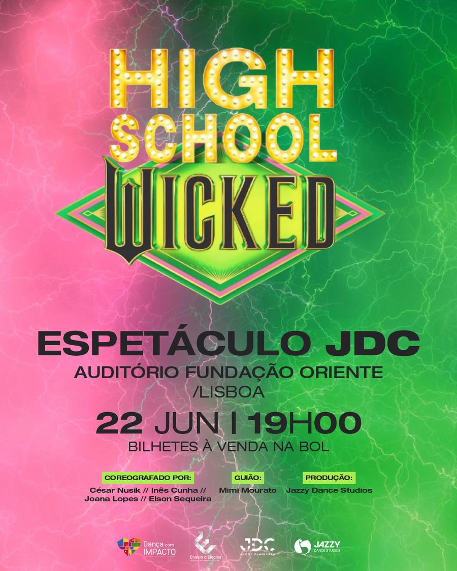 Espetáculo HIGH SCHOOL Wicked
